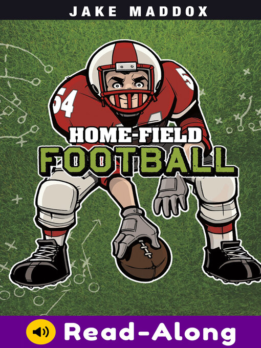 Title details for Home-Field Football by Jake Maddox - Available